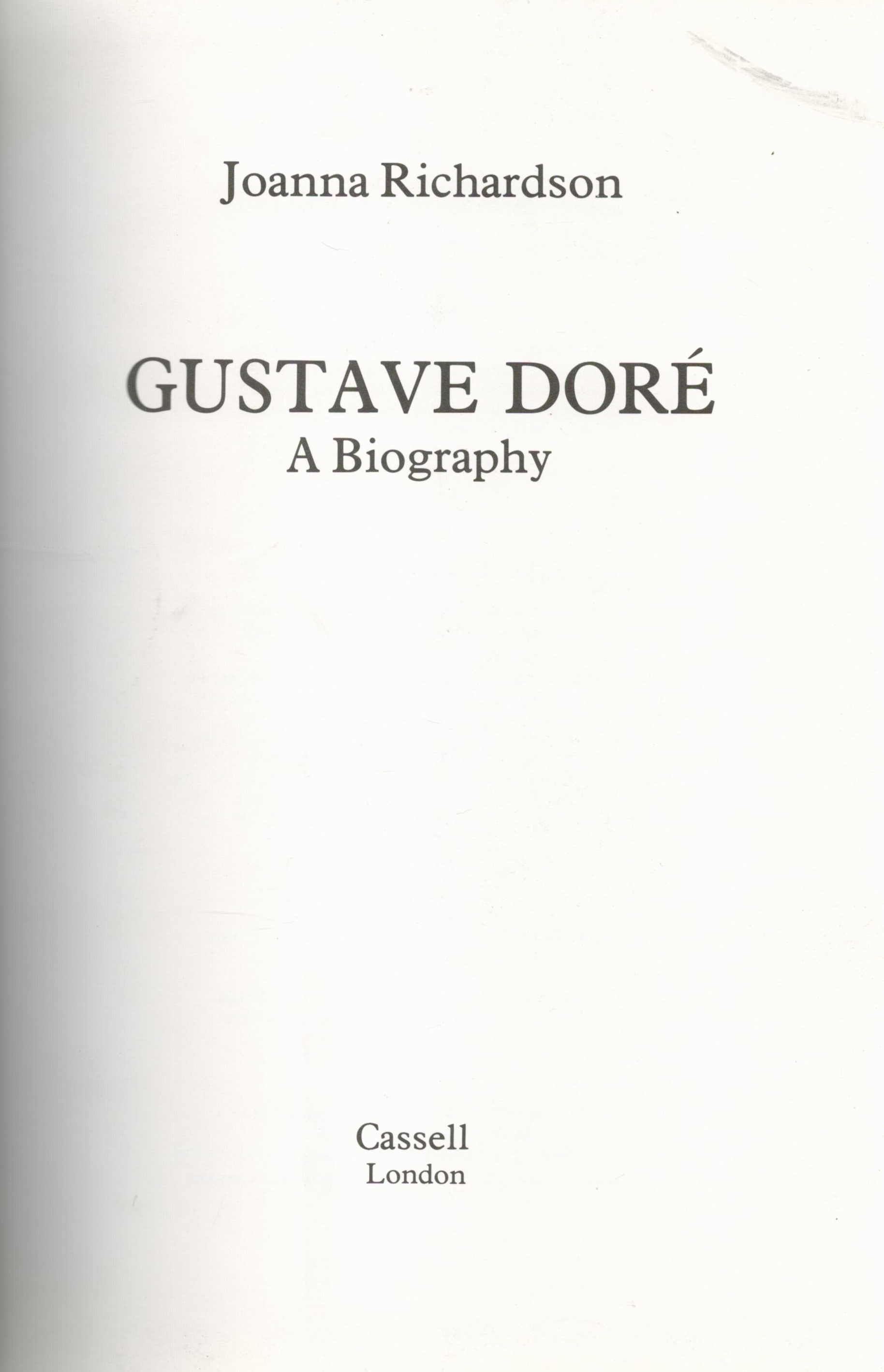 Gustave Dore A Biography by Joanna Richardson Hardback Book 1980 First Edition published by - Image 2 of 3