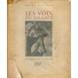 Les Voix Du Silence by Andre Malraux Hardback Book 1951 First Edition published by La Galerie De