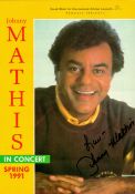 Johnny Mathis Singer Signed 1991 Tour Flyer. Good condition. All autographs come with a