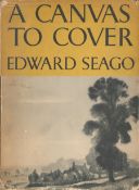 A Canvas To Cover by Edward Seago Hardback Book 1947 First Edition published by Collins some ageing.