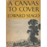 A Canvas To Cover by Edward Seago Hardback Book 1947 First Edition published by Collins some ageing.