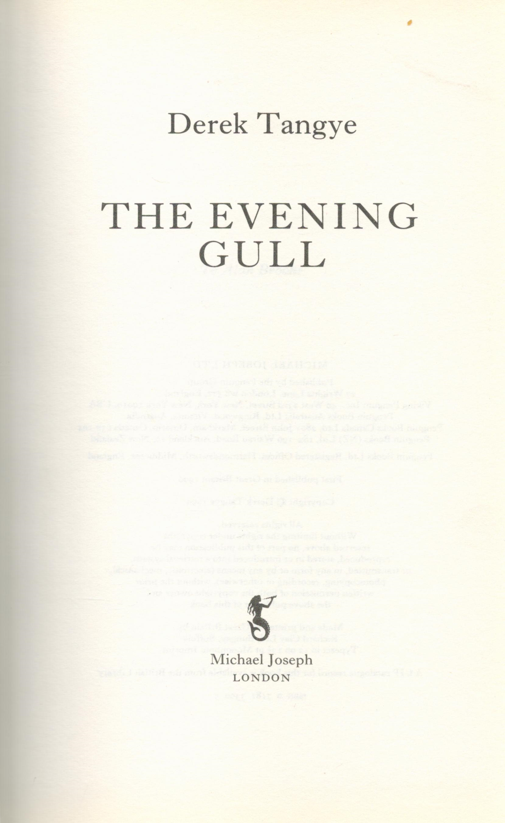 Signed Book Derek Tangye The Evening Cull Hardback Book 1990 First Edition Signed by Derek Tangye on - Image 3 of 4