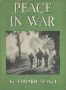 Peace in War by Edward Seago Hardback Book 1944 Second Edition published by Collins some ageing.