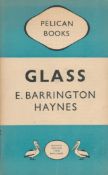 Glass by E Barrington Haynes Softback Book 1948 First Edition published by Penguin Books some