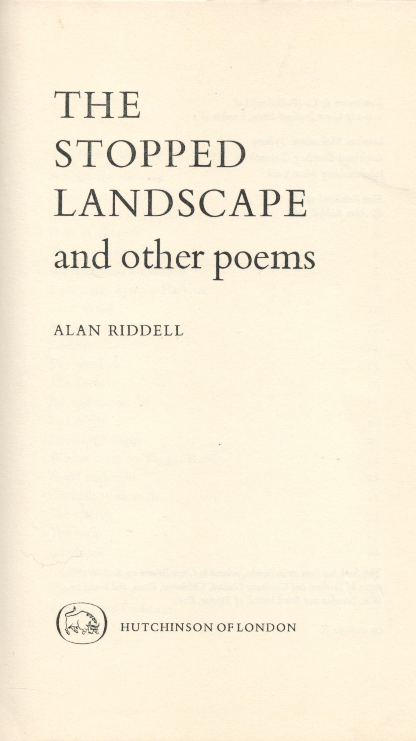 Signed Book Alan Riddell The Stopped Landscape Hardback Book 1968 First Edition Signed by Alan - Image 3 of 4