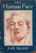 The Human Face by John Brophy Hardback Book 1945 First Edition published by George G Harrap and Co