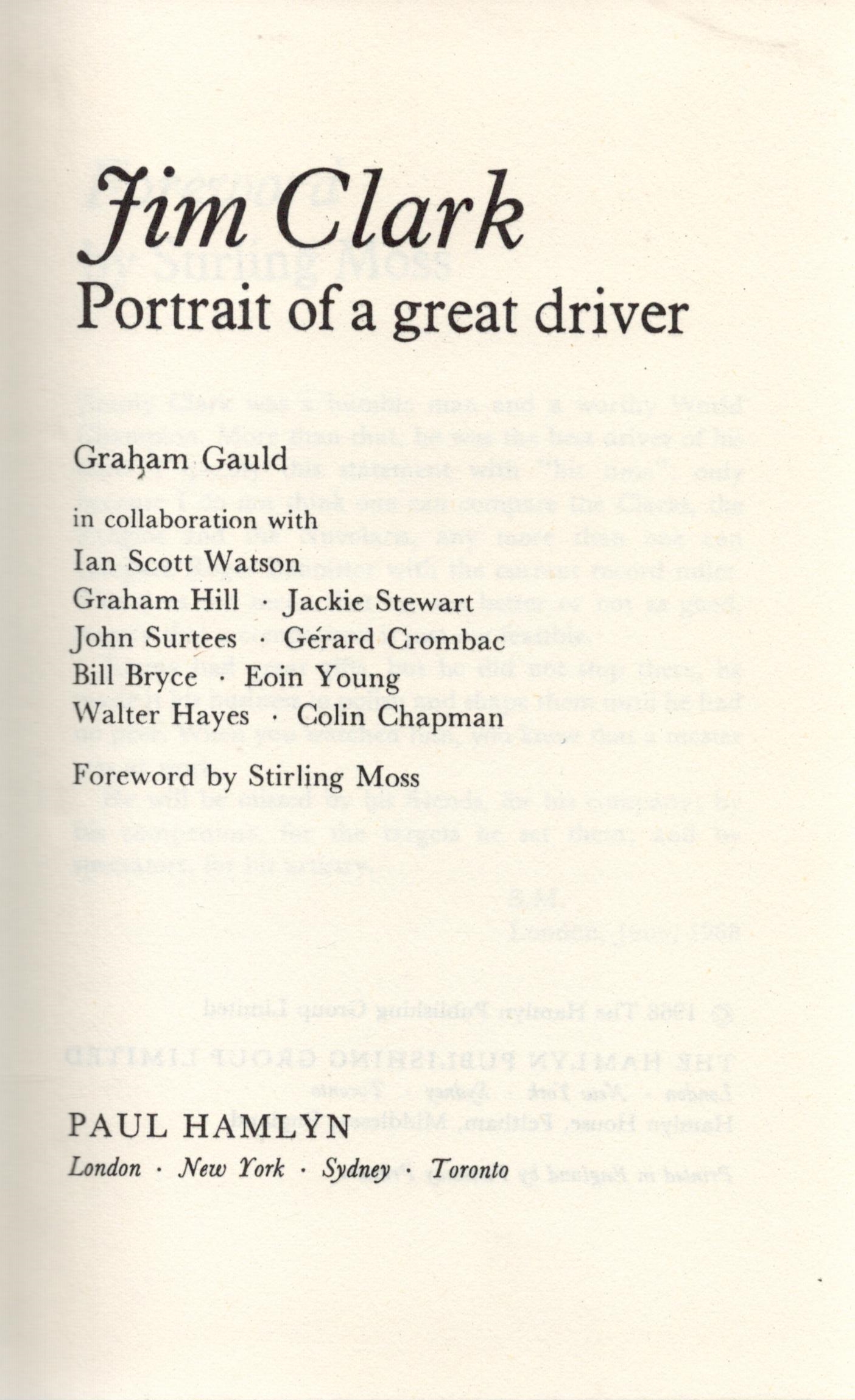 Jim Clark Portrait of A Great Driver by Graham Gauld Hardback Book 1968 First Edition published by - Image 2 of 3