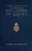 A Short History of the 2nd Battalion Royal Fusiliers (City of London Regiment) During the First Year