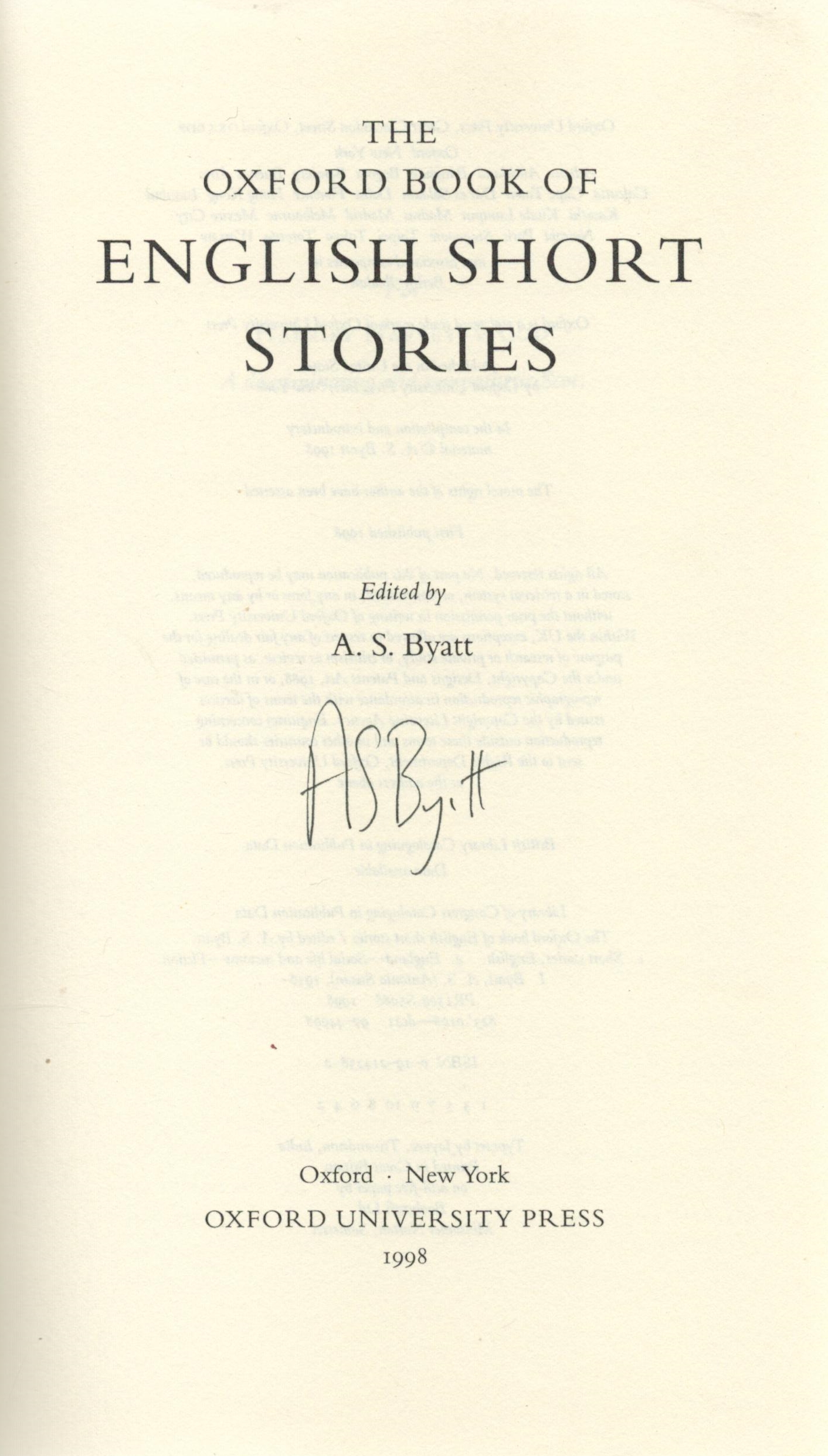 Signed Book A S Byatt The Oxford Book of English Short Stories Hardback Book 1998 First Edition - Image 2 of 3