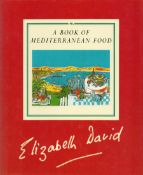 A Book of Mediterranean Food by Elizabeth David Hardback Book 1988 Revised Edition published by