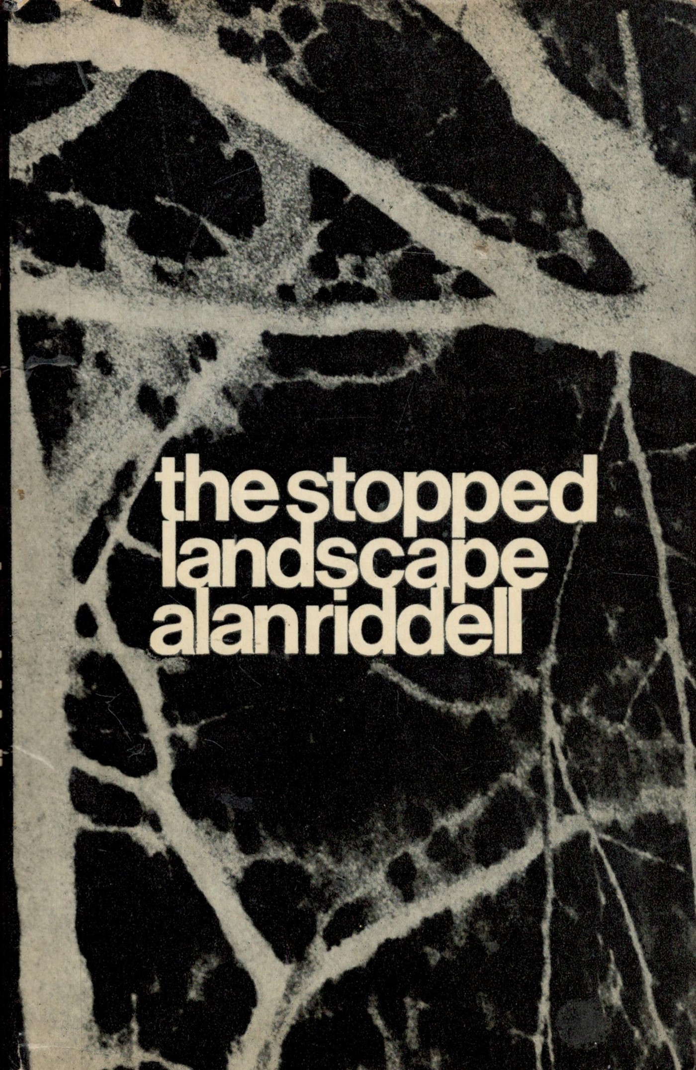 Signed Book Alan Riddell The Stopped Landscape Hardback Book 1968 First Edition Signed by Alan