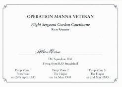 WW2 Flt Sgt Gordon Cawthorne 186 Sqn Signed Operation Manna Veteran Card Measuring 6x4. Good