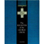 Reference Book The Register of the George Cross Revised Edition published by This England Books.