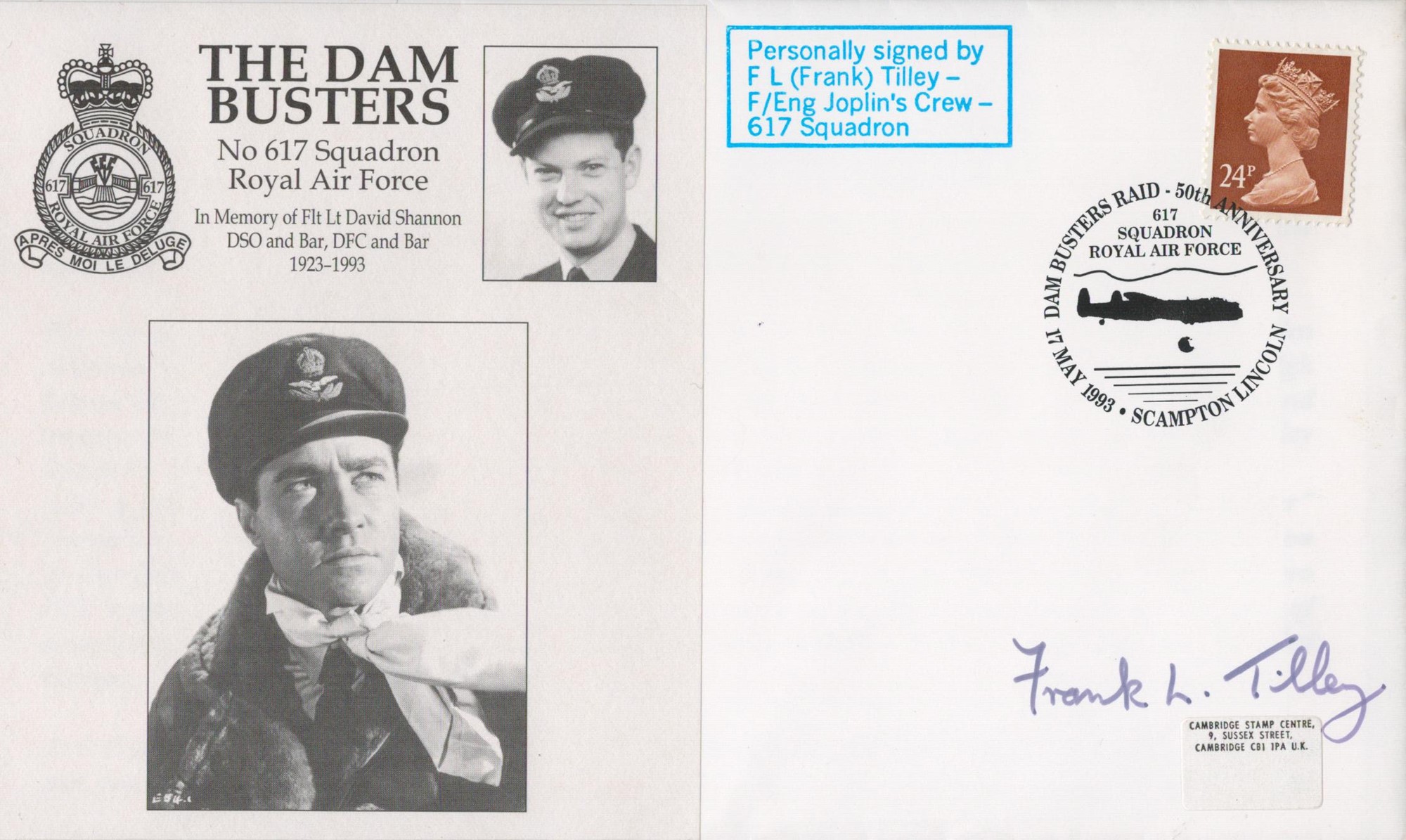 WW2 Frank Tilley (Flt Engineer Joplins Crew) Signed The Dambusters FDC. 13 of 16 Covers Issued.