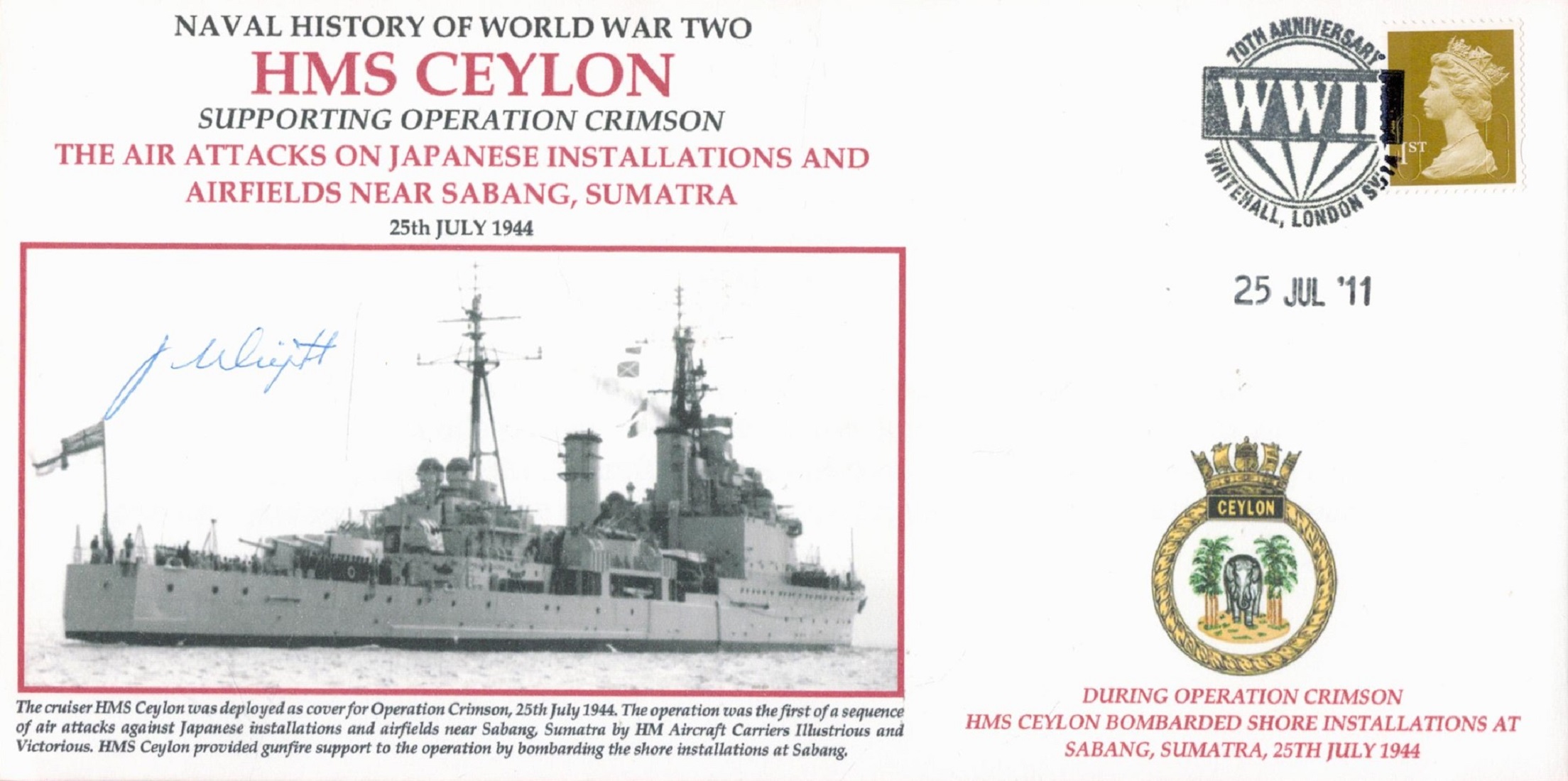 Naval History of World War two ‘HMS Ceylon’ Supporting Operation Crimson, the air attacks on