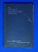 WW2 CH Gibbs-Smith Book Titled The Aircraft Recognition Manual. Published in 1944. 128 pages.