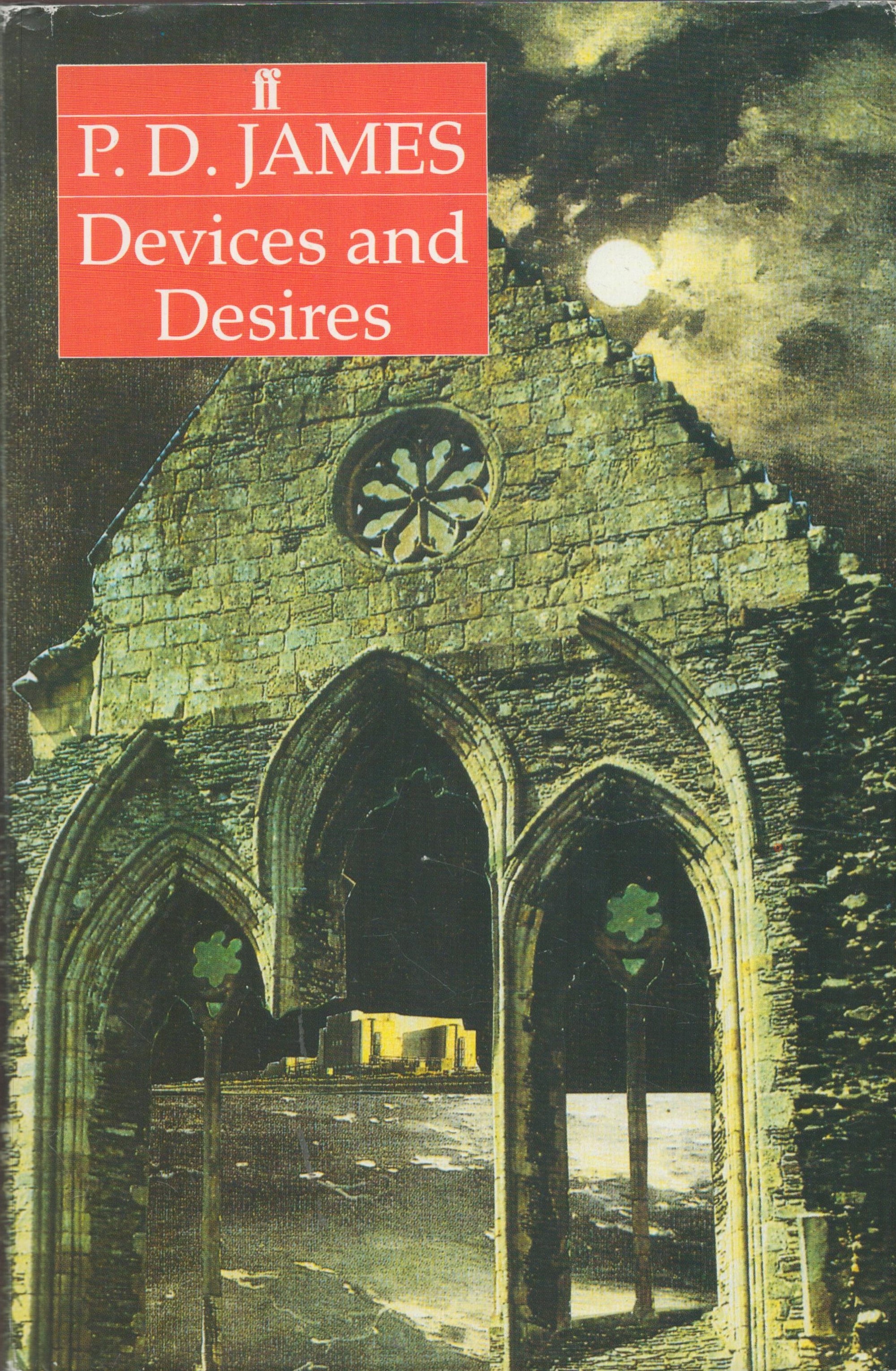 P. D. James Devices and Desires Fine with complete Dust Jacket, Wrapper Hardback 1st Edition 1989