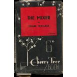 Edgar Wallace The Mixer - A Cherry Tree Book with complete Dust Jacket, Wrapper Hardback Circa 1930s