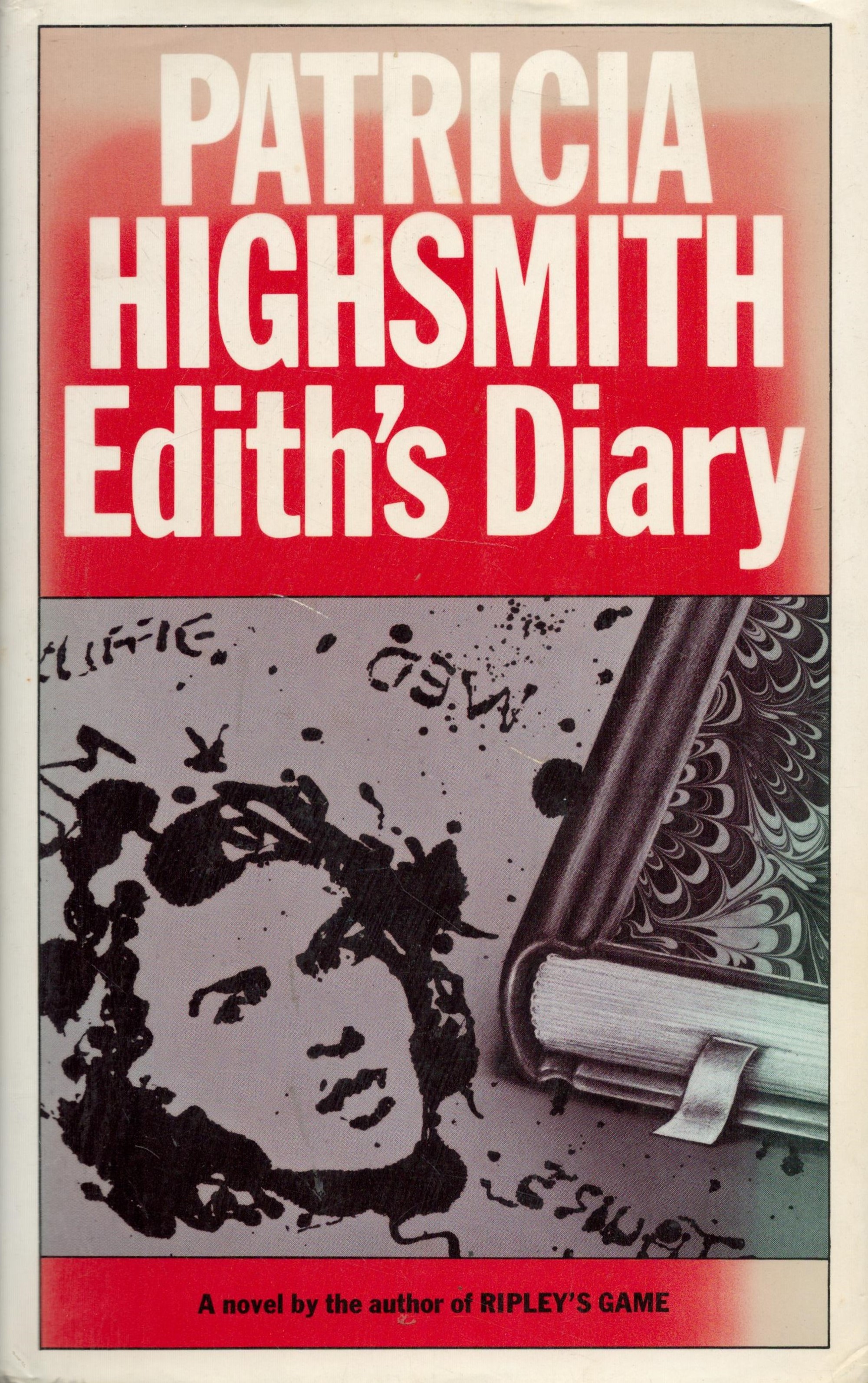 Patricia Highsmith Edith's Diary Fine with complete Dust Jacket, Wrapper Hardback 1st Edition 1977