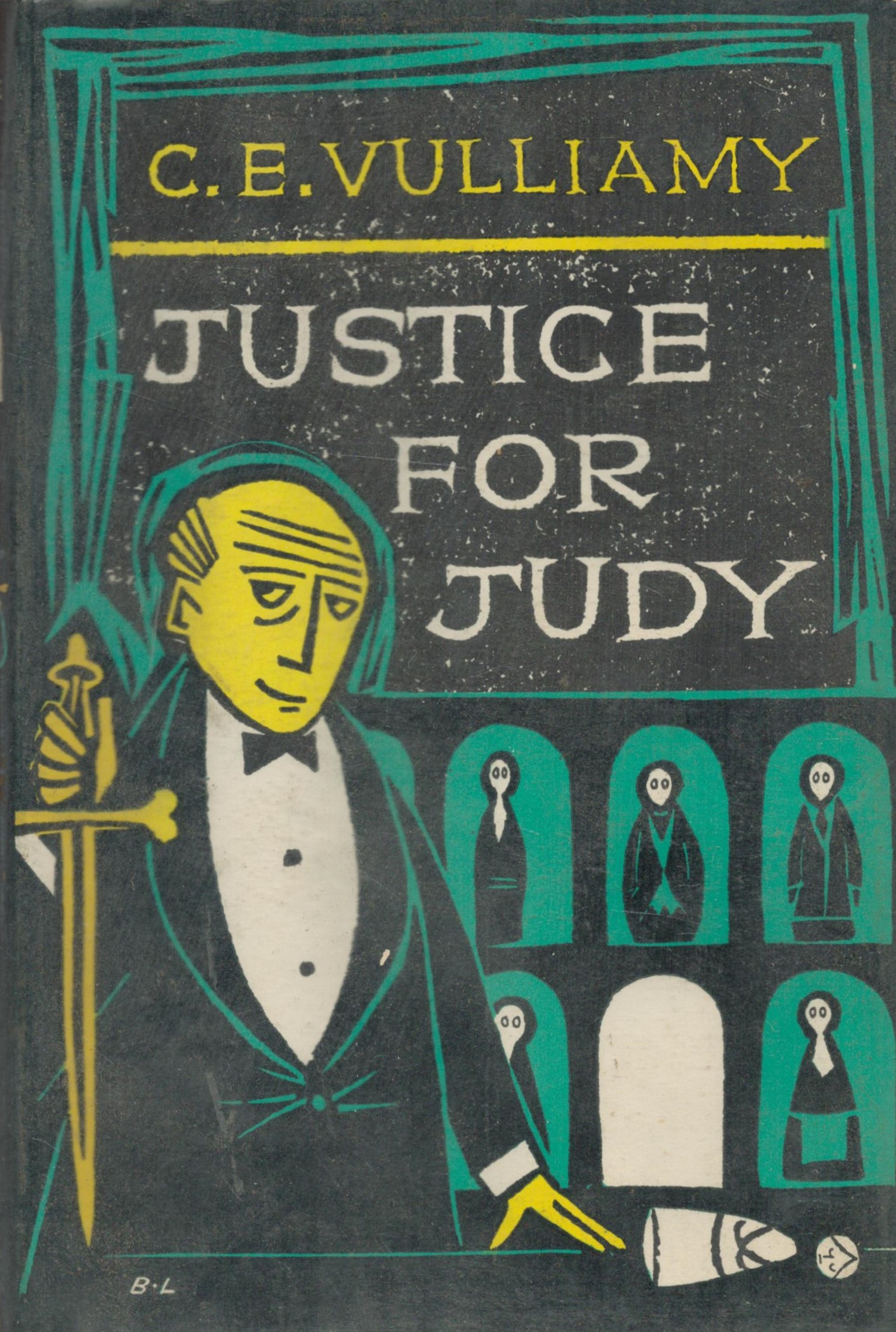 C. E. Vulliamy Justice For Judy Fine with complete Dust Jacket, Wrapper Hardback 1st Edition 1960