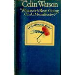 Colin Watson 'Whatever's Been Going On At Mumblesby? Fine with complete Dust Jacket, Wrapper