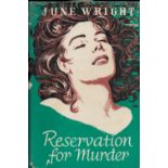 June Wright Reservation For Murder Fine with complete Dust Jacket, Wrapper Hardback 1st Edition 1958