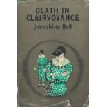 Josephine Bell. Death in Clairvoyance (damaged) with complete Dust Jacket, Wrapper Hardback 1st