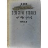 Best American Detective Stories of The Year 1952 1953 1st Edition Book. We combine shipping on all