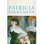 Patricia Highsmith Small g: a Summer Idyll Fine with complete Dust Jacket, Wrapper Hardback 1st