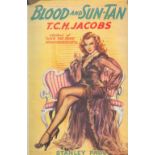 T. C. H. Jacobs Blood And Sun-Tan with complete Dust Jacket, Wrapper Hardback 1st Edition 1952 Book.