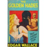 Edgar Wallace The Golden Hades with complete Dust Jacket, Wrapper Hardback 9th impression 1933 Book.