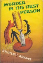 Shirley Adams. Murder in The First Person. With complete Dust Jacket, Wrapper Hardback / 1st Edition
