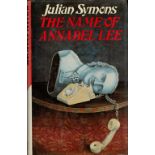 Julian Symons The Name of Annabel Lee Fine with complete Dust Jacket, Wrapper Hardback 1st Edition