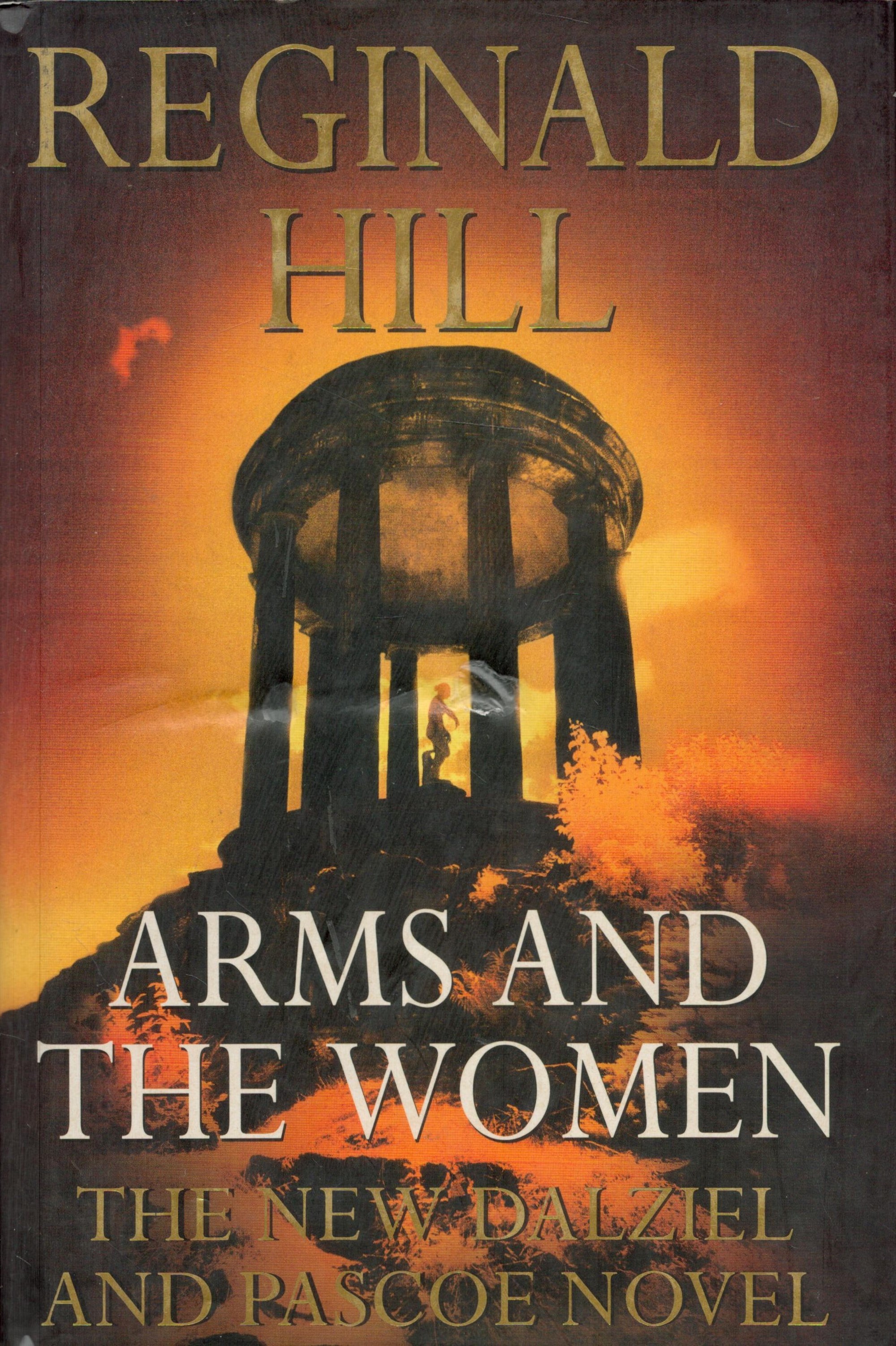 Reginald Hill Arm And The Woman Fine with complete Dust Jacket, Wrapper Hardback 1st Edition 2000