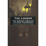 Stewart Evans and Paul Gainey. The Lodger. The Arrest and Escape of Jack The Ripper. Published by