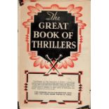 The great Book of Thrillers. with complete Dust Jacket, Wrapper Hardback 1935 1st Edition Book. We