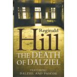 Reginald Hill The Death of Dalziel Fine with complete Dust Jacket, Wrapper Hardback 1st Edition 2007