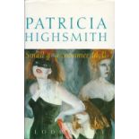 Patricia Highsmith Small g: a Summer Idyll 1st Edition 1995 Rare proof copy in soft covers Book.