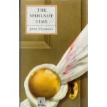 June Thomson The Spoils Of Time Fine with complete Dust Jacket, Wrapper Hardback 1st Edition 1989