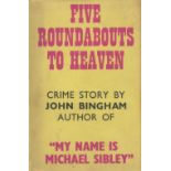 John Bingham Five Roundabouts to Heaven Fine with complete Dust Jacket, Wrapper Hardback 1st Edition