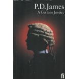 P. D. James A Certain Justice 1st Edition 1997 Book. We combine shipping on all lots. Single book £