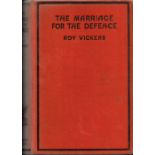 Roy Vickers The Marriage For The Defence 1st Edition 1932 Book. We combine shipping on all lots.