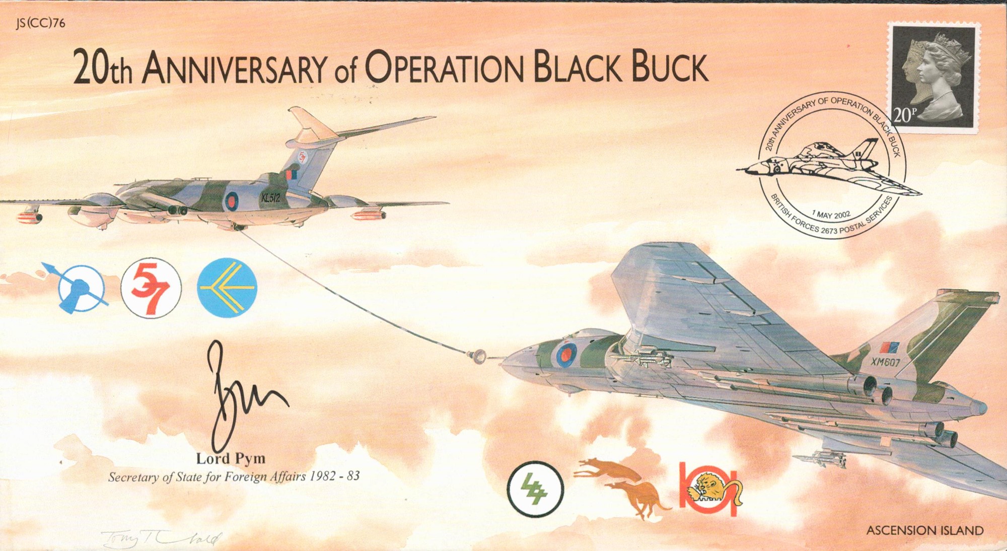 Lord Pym Signed 20th Anniversary of Operation Black Buck Flown First Day Cover. 20p British Stamp