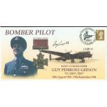 Dambuster 617 Squadron F O Ray Grayston signed Guy Gibson Bomber Pilot commemorative VC FDC PM The