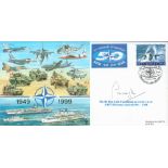 The Rt Hon Lord Carrington Signed 50th Anniversary of NATO 1949-1999 Flown First Day Cover. JS(CC)