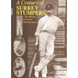 Signed Book David E Sawyer A Century of Surrey Stumpers The History of Surrey Wicketkeepers by David