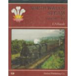 North Wales Steam vol 2 by E N Kneale 1986 First Edition Hardback Book published by Oxford