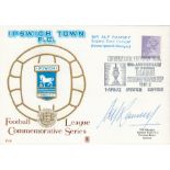 Sir Alf Ramsey signed 1972 Ipswich Town Dawn cover. Good condition. All autographs come with a