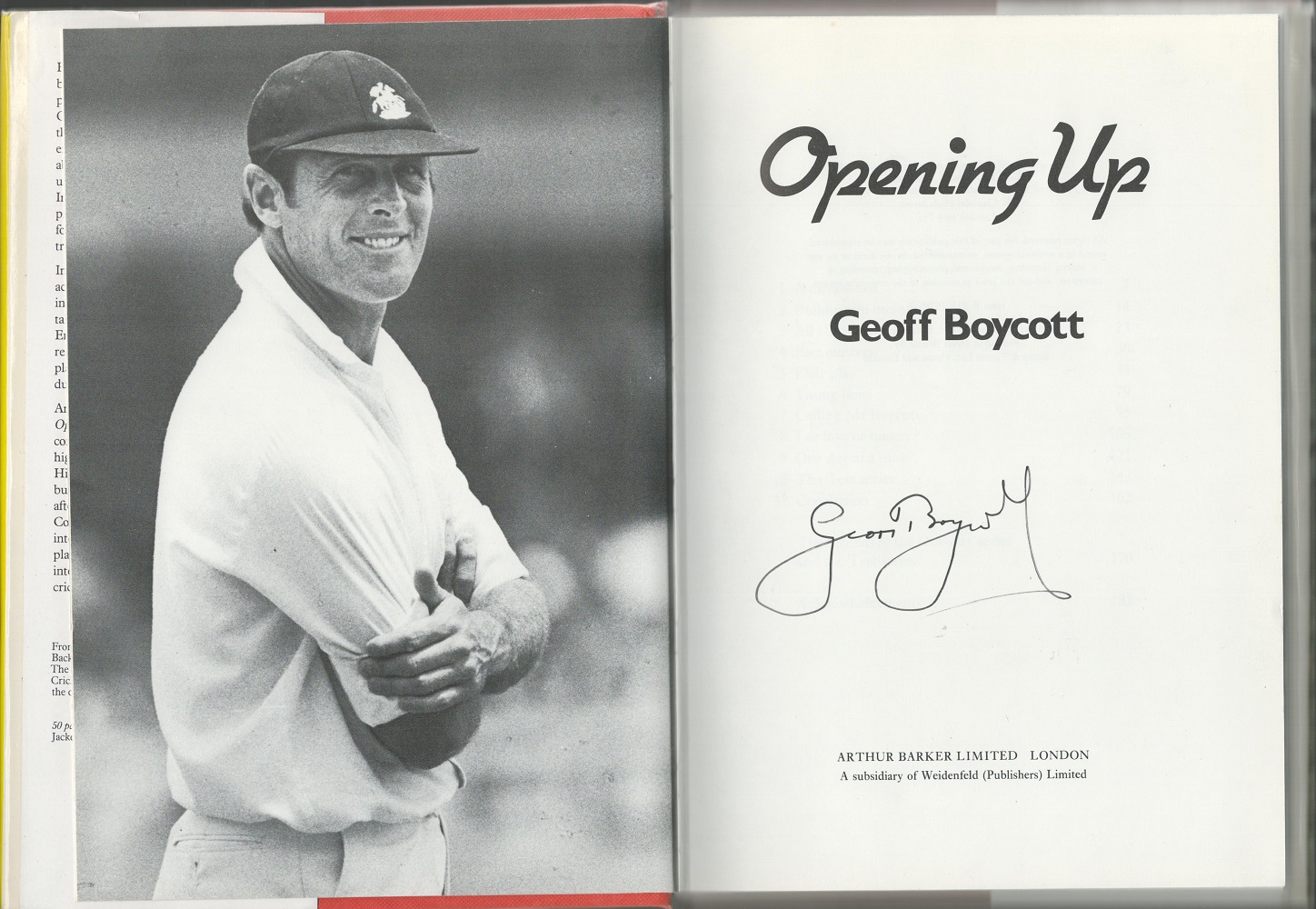 Geoff Boycott signed Opening up hardback book. Good condition. All autographs come with a