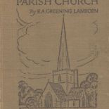 The Parish Church by E A Greening Lamborn 1929 Second Edition Hardback Book published by Oxford at